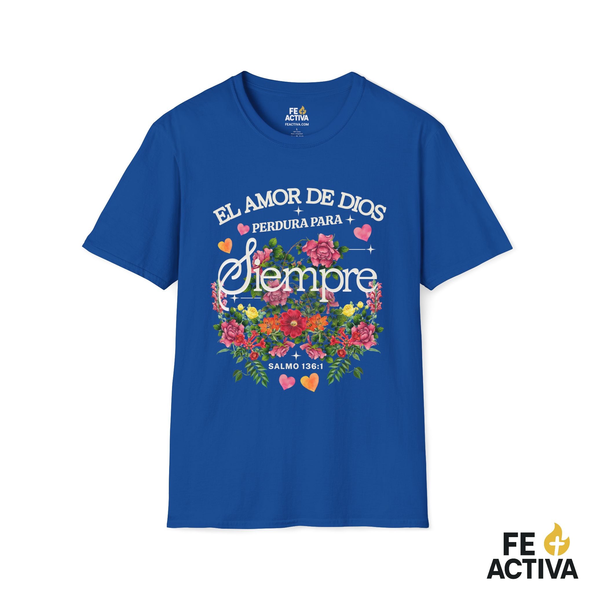 El Amor de Dios Perdura para Siempre – Salmo 136:1 | Camiseta Cristiana | Fe Activa
