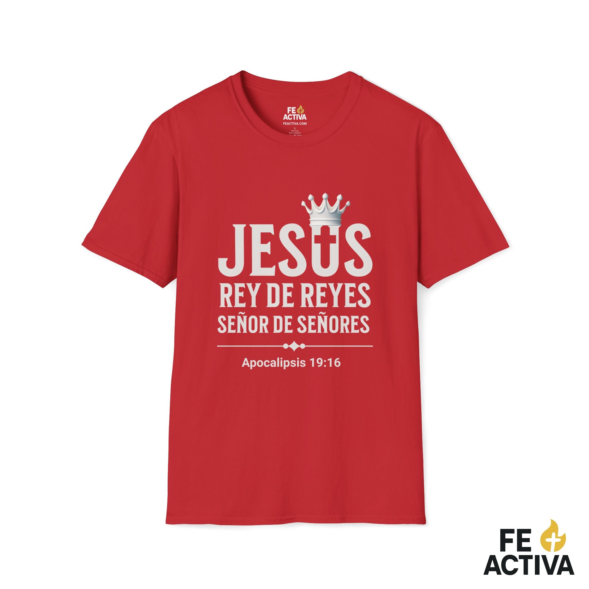 Jesus Rey de Reyes | Apocalipsis 19:16  | Camiseta Cristiana | Fe Activa