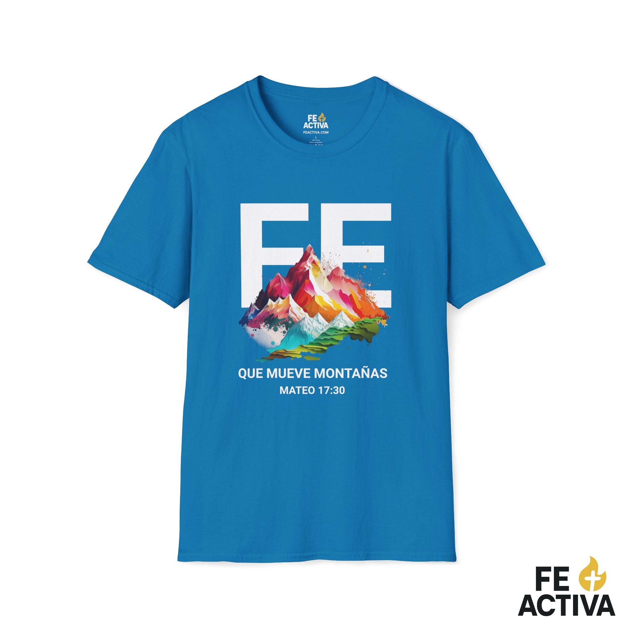 Fe que mueve Montañas - Mateo 17:20 | Camisetas Cristianas | Fe Activa
