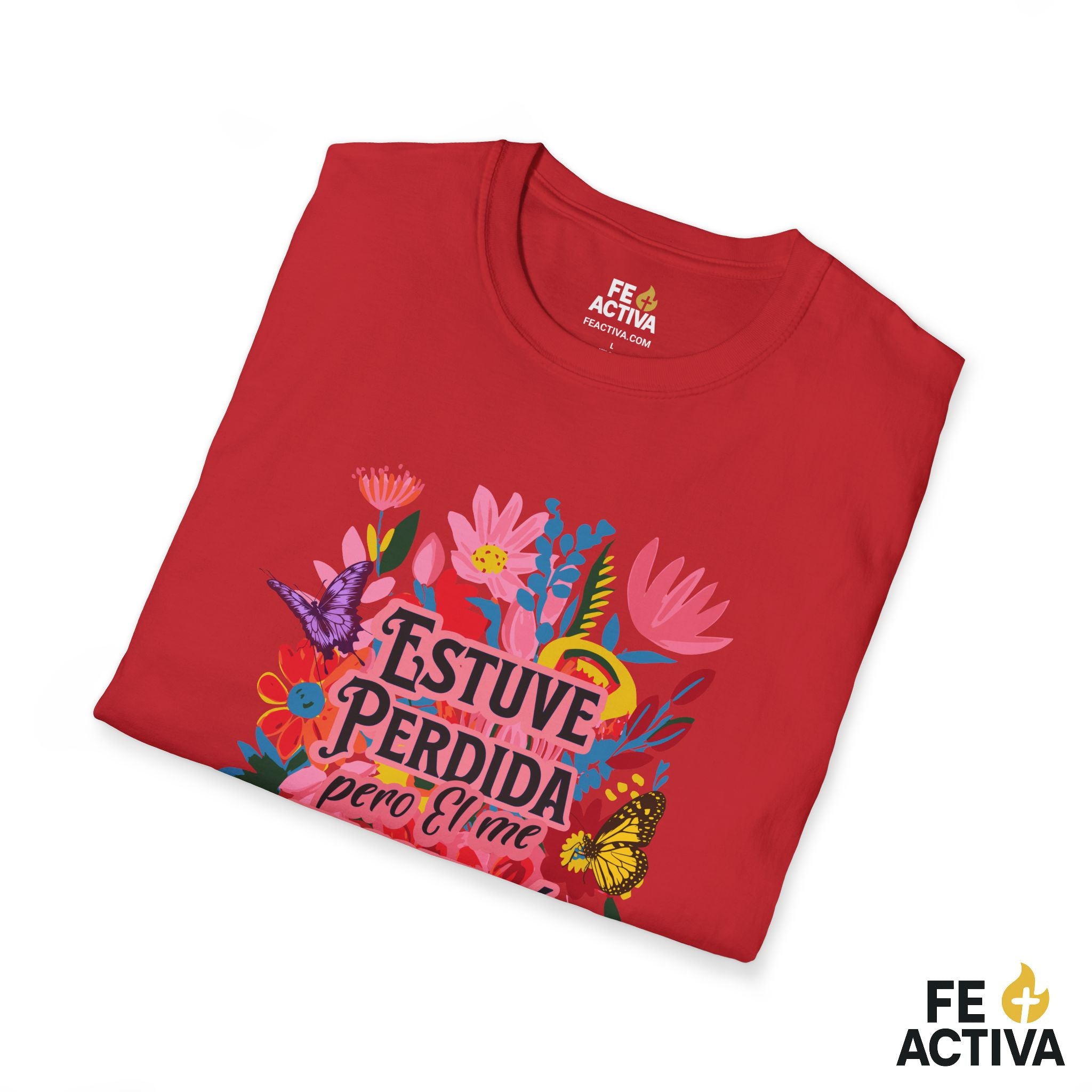 Estuve Perdida, pero Él me Encontró – Lucas 15:24 | Camiseta Cristiana | Fe Activa