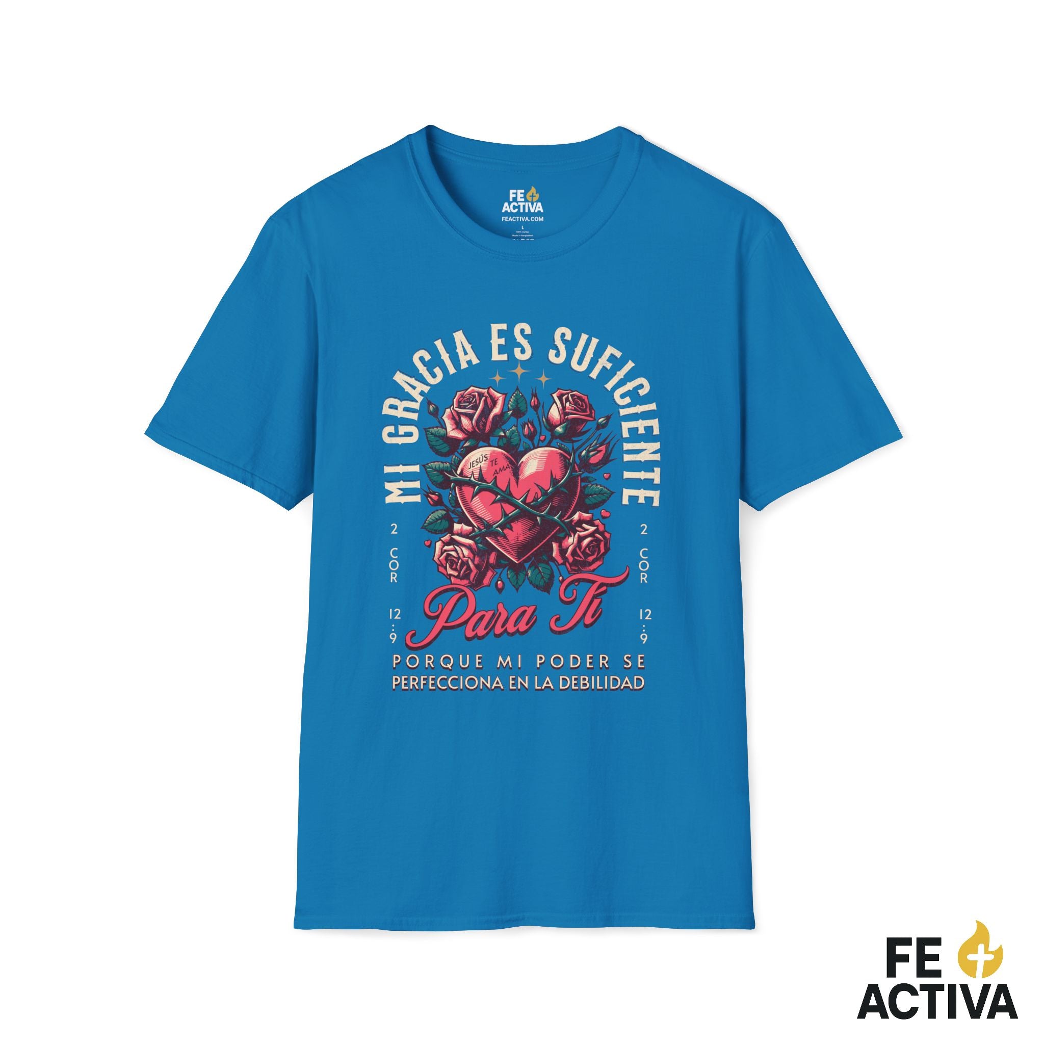 Mi Gracia Es Suficiente – 2 Corintios 12:9 | Camiseta Cristiana | Fe Activa