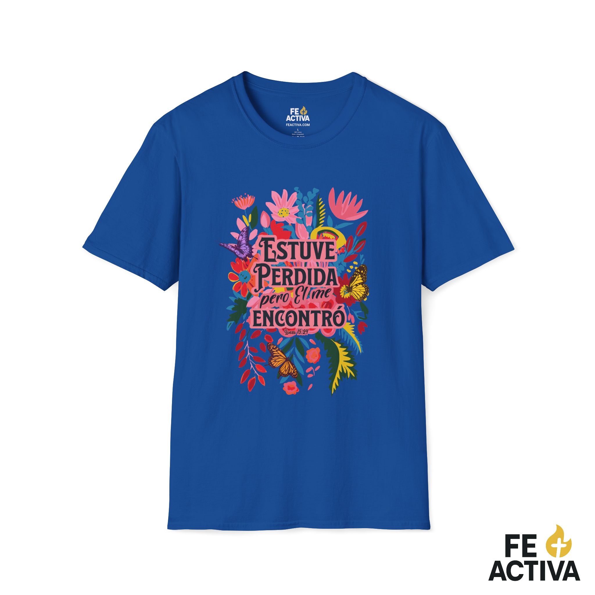 Estuve Perdida, pero Él me Encontró – Lucas 15:24 | Camiseta Cristiana | Fe Activa
