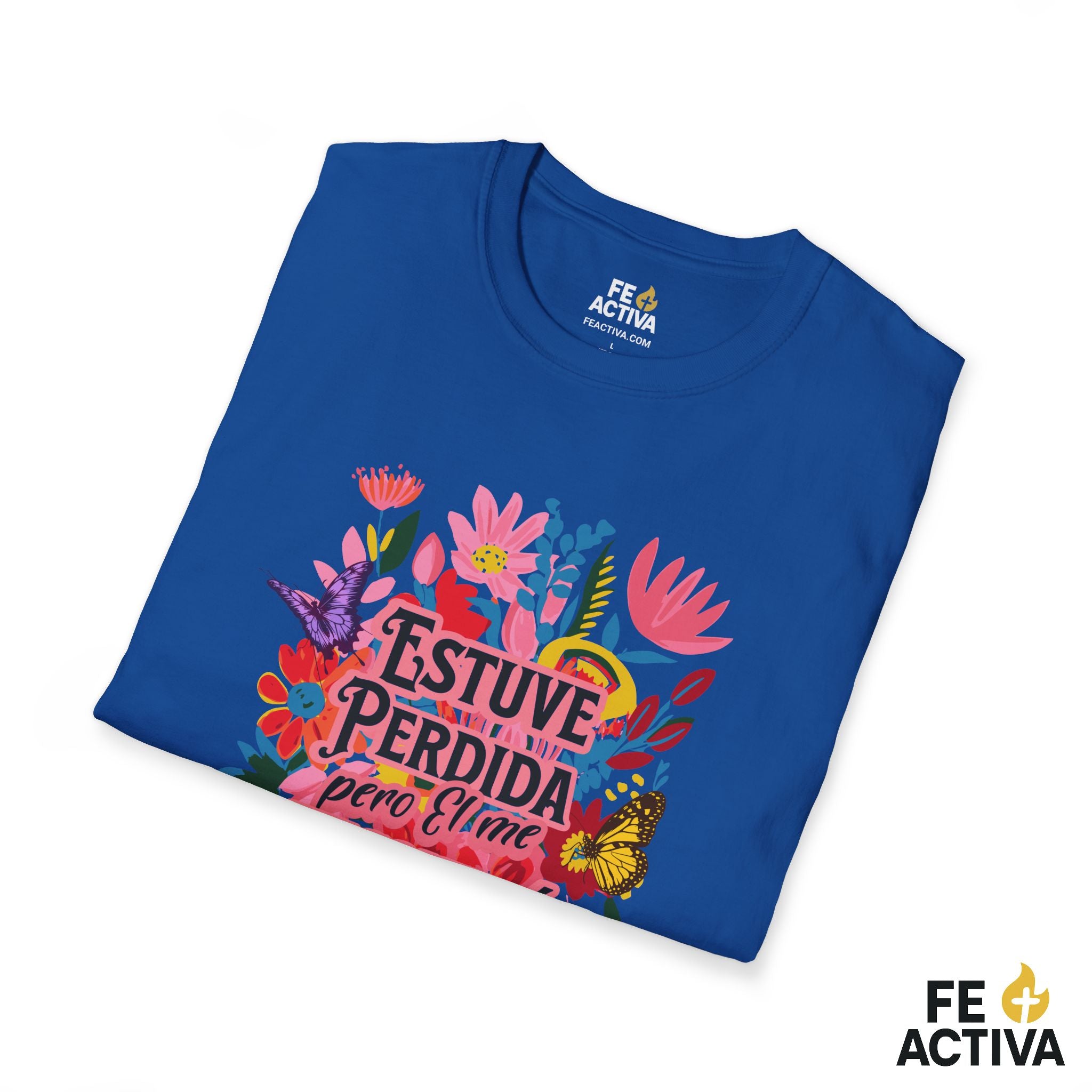 Estuve Perdida, pero Él me Encontró – Lucas 15:24 | Camiseta Cristiana | Fe Activa