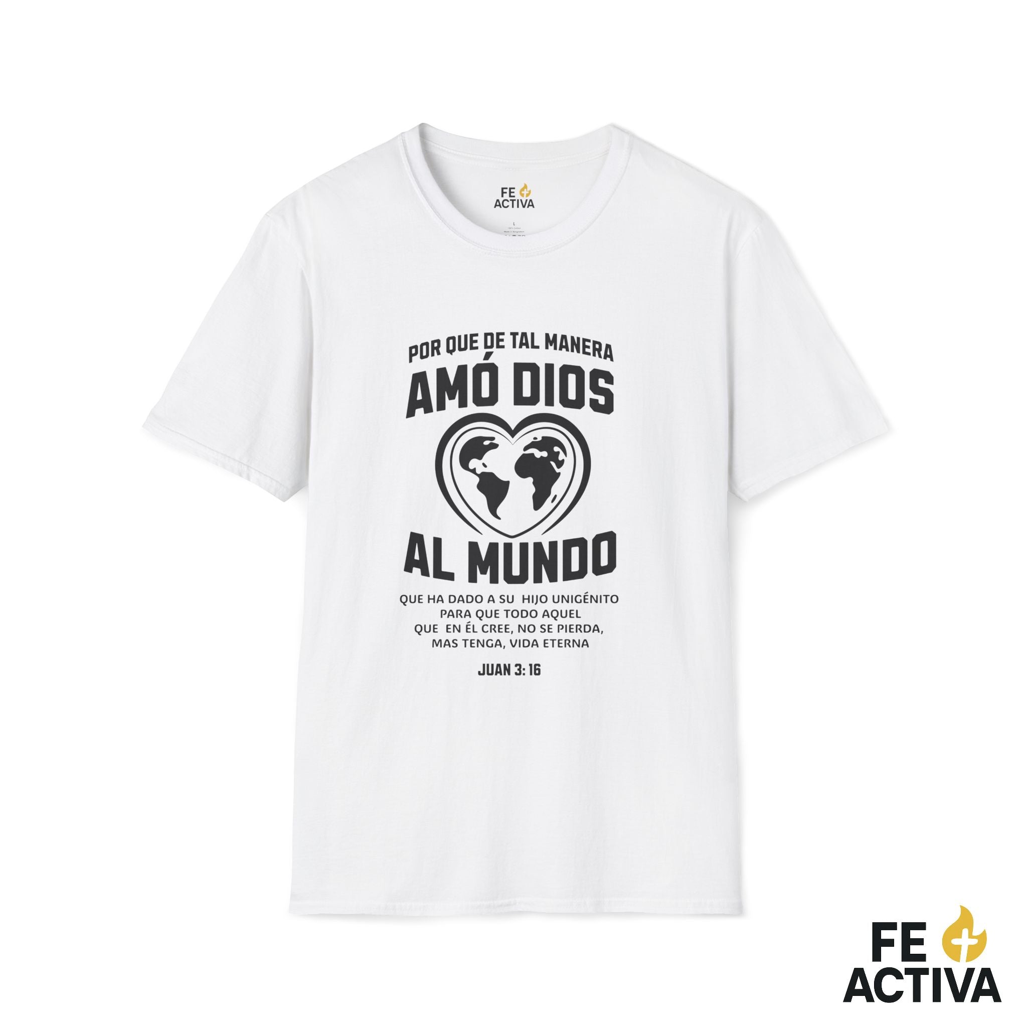 Juan 3:16 | De tal manera Amo Dios al Mundo  | Camiseta Cristiana | Fe Activa