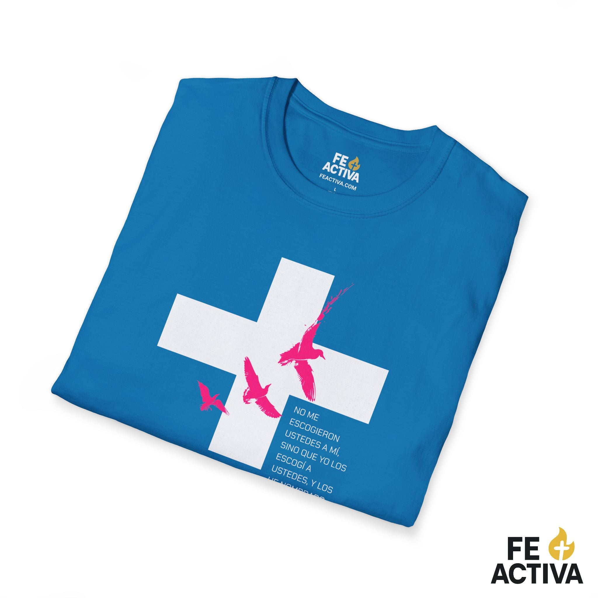 ESCOGIDO Juan 15:16 | Camisetas Cristianas | Fe Activa