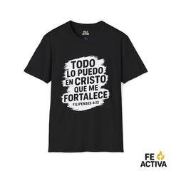 Filipenses 4:16 - Todo lo Puedo | Camiseta Cristiana | Fe Activa
