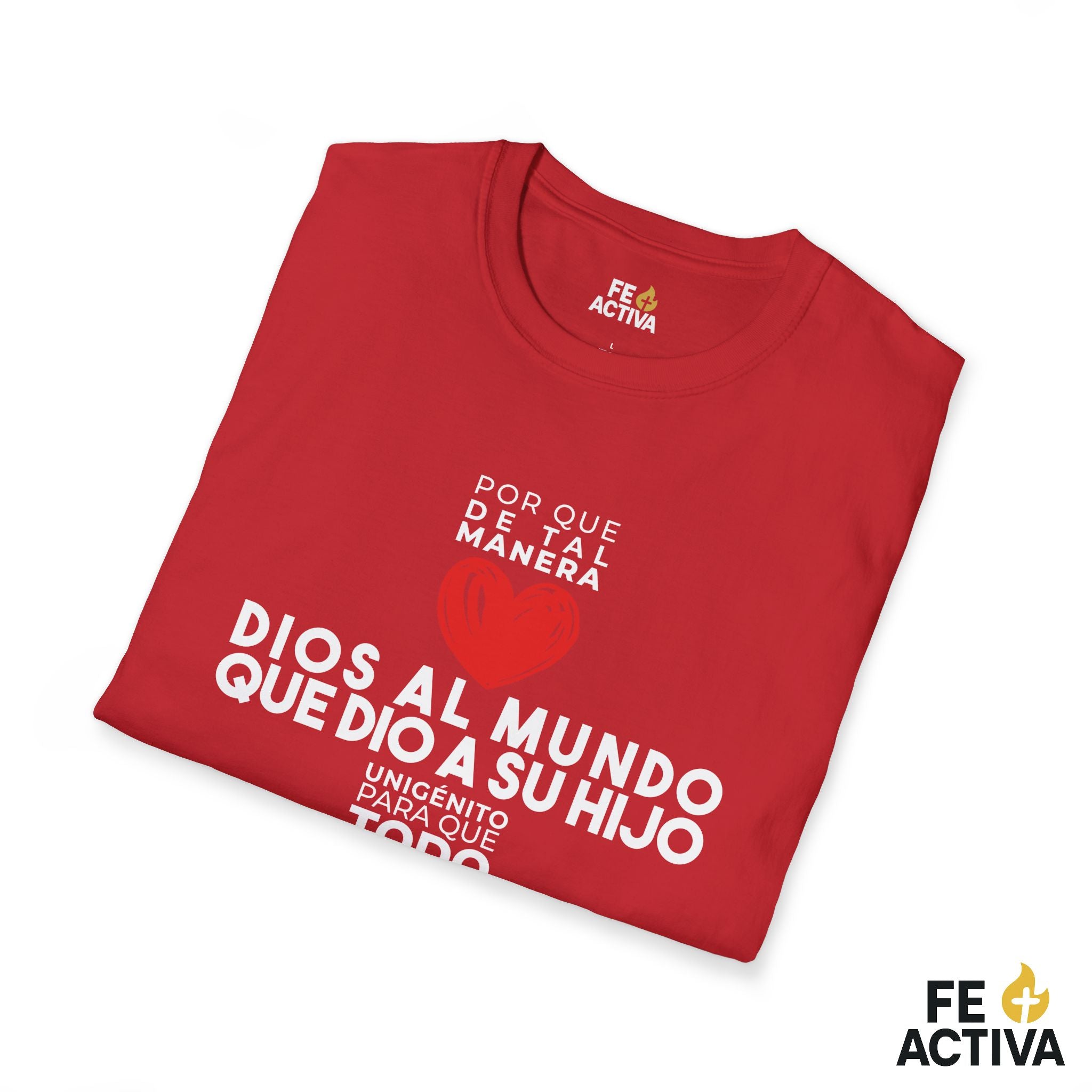 Juan 3:16 - Por que de tal manera amo Dios al Mundo - Diseño 1 | Camiseta Cristiana Unisex