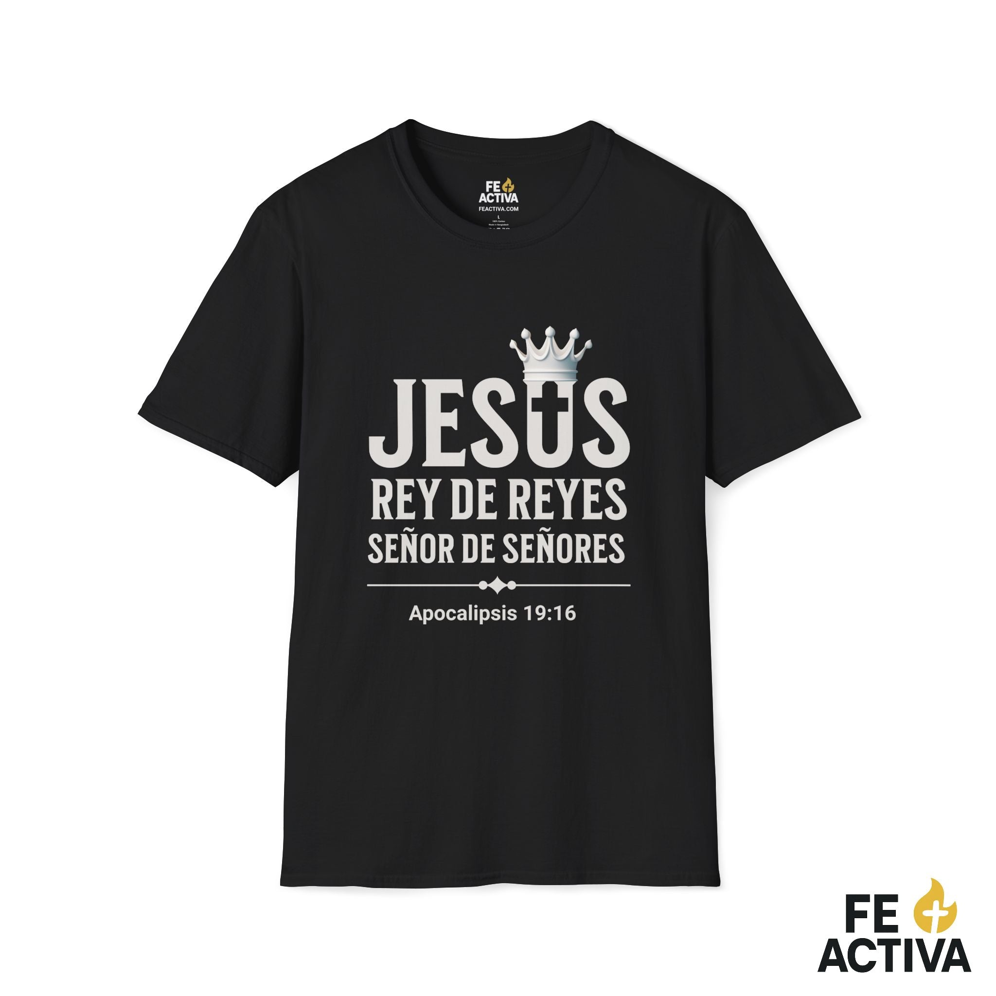 Jesus Rey de Reyes | Apocalipsis 19:16  | Camiseta Cristiana | Fe Activa