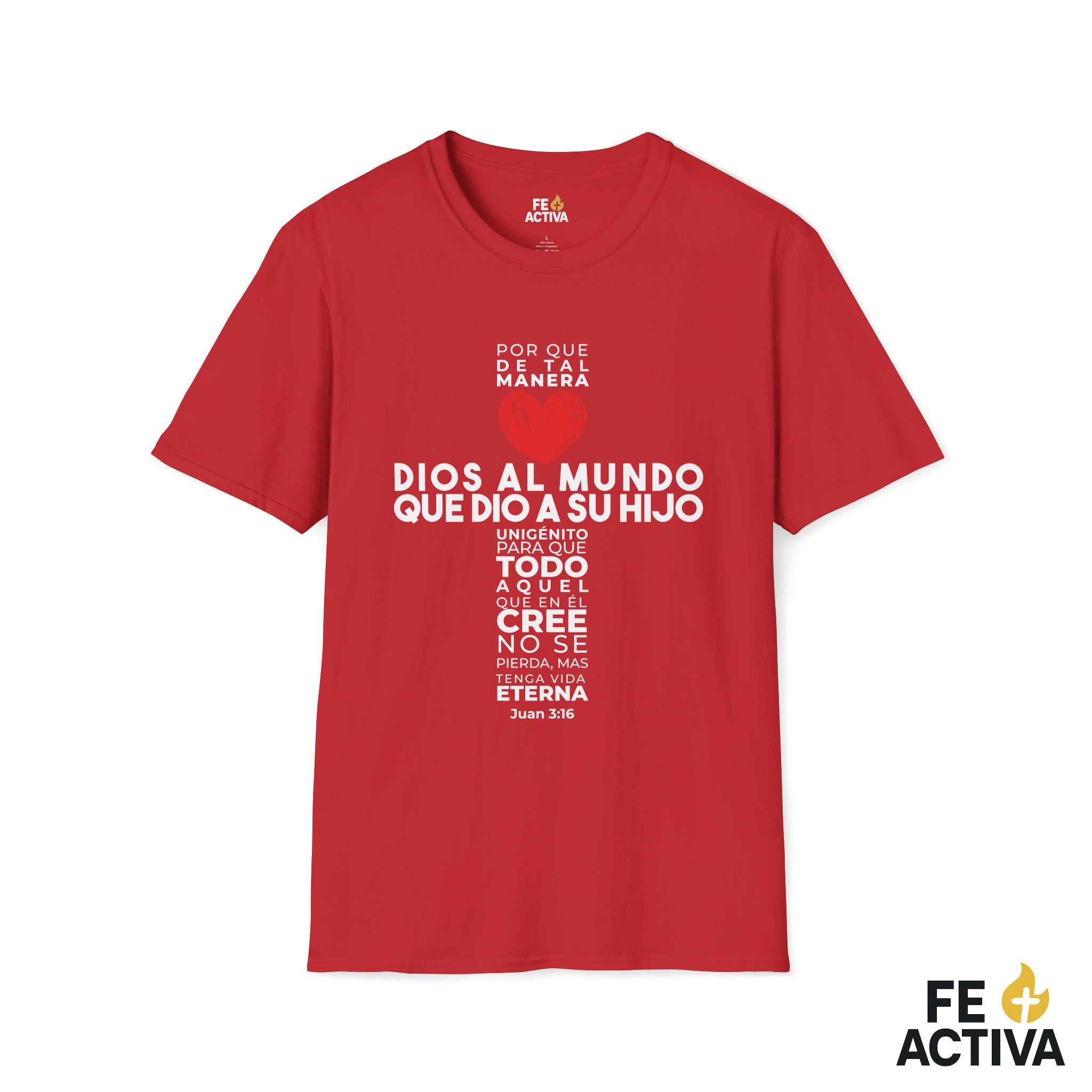 Juan 3:16 - Por que de tal manera amo Dios al Mundo - Diseño 1 | Camiseta Cristiana Unisex