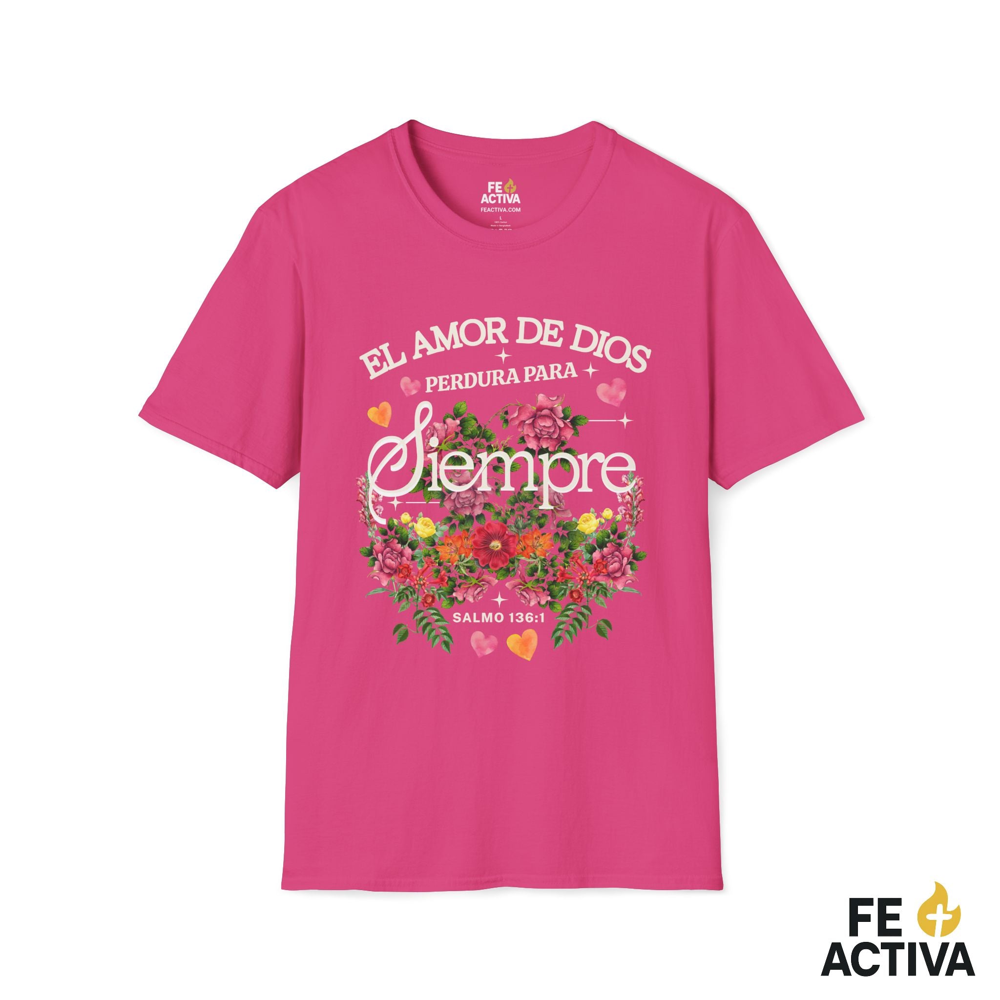 El Amor de Dios Perdura para Siempre – Salmo 136:1 | Camiseta Cristiana | Fe Activa