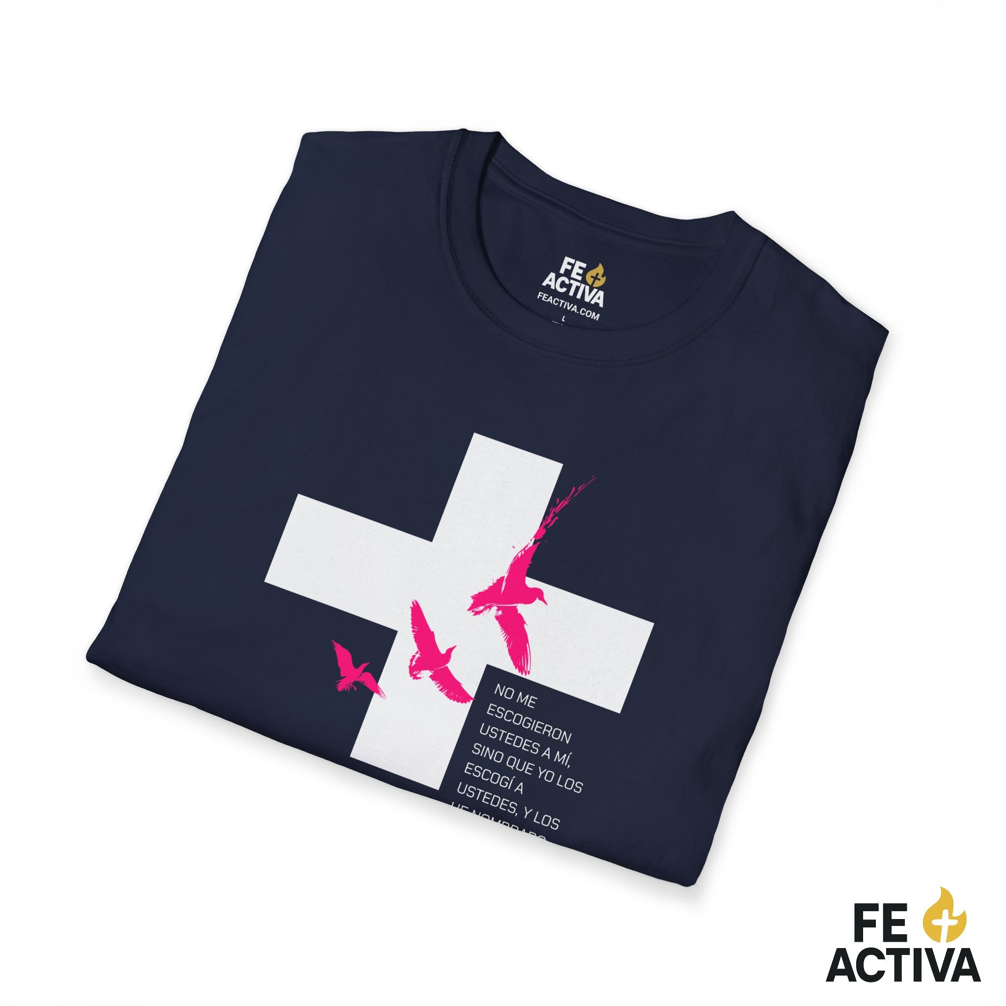 ESCOGIDO Juan 15:16 | Camisetas Cristianas | Fe Activa