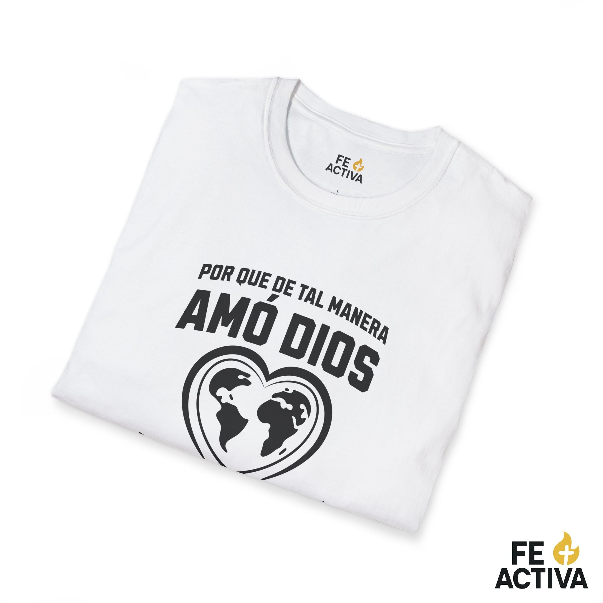Juan 3:16 | De tal manera Amo Dios al Mundo  | Camiseta Cristiana | Fe Activa