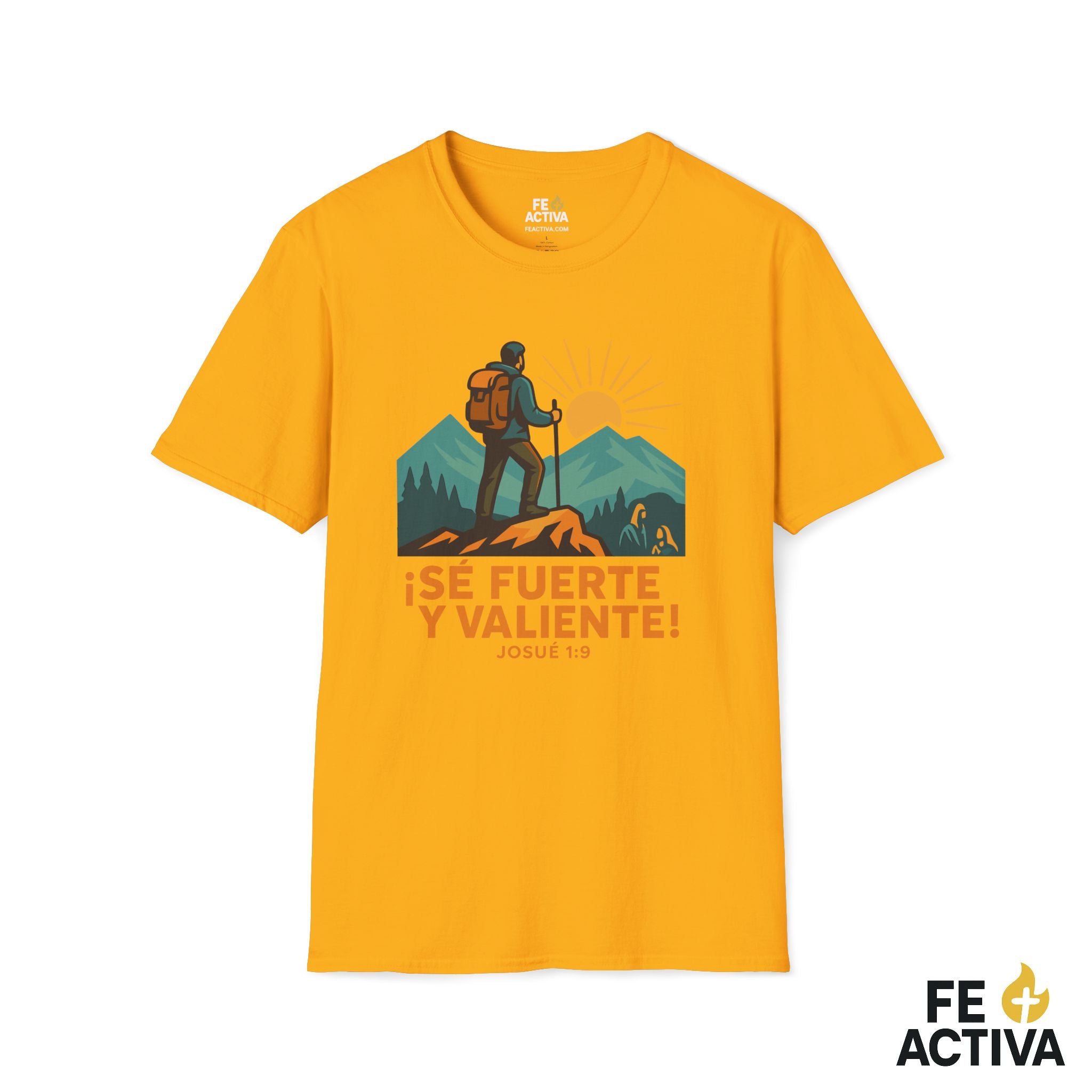 Se Fuerte y Valiente Josue 1:9 | Camiseta Cristiana | Fe Activa