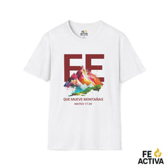 Fe que mueve Montañas - Mateo 17:20 | Camisetas Cristianas | Fe Activa