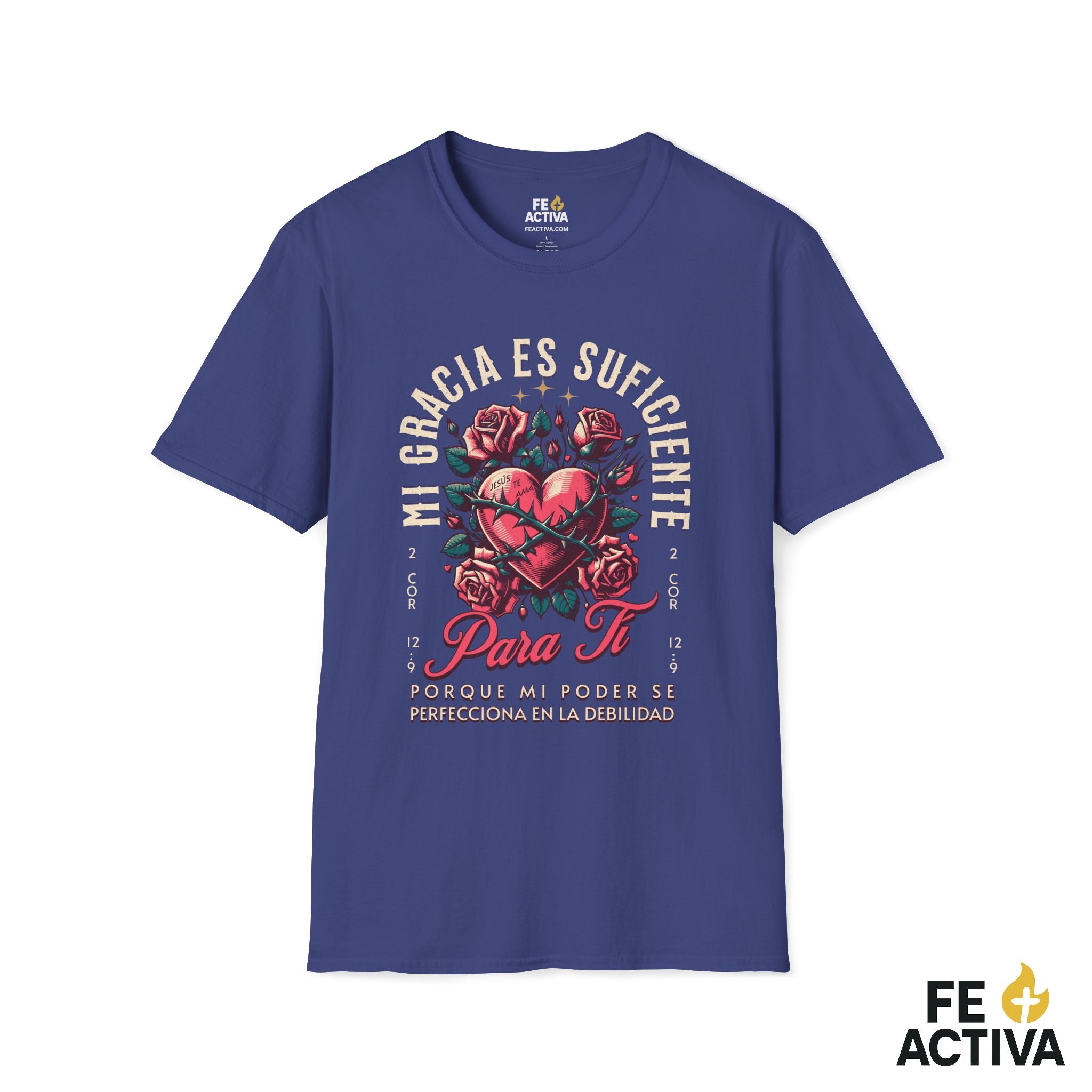 Mi Gracia Es Suficiente – 2 Corintios 12:9 | Camiseta Cristiana | Fe Activa