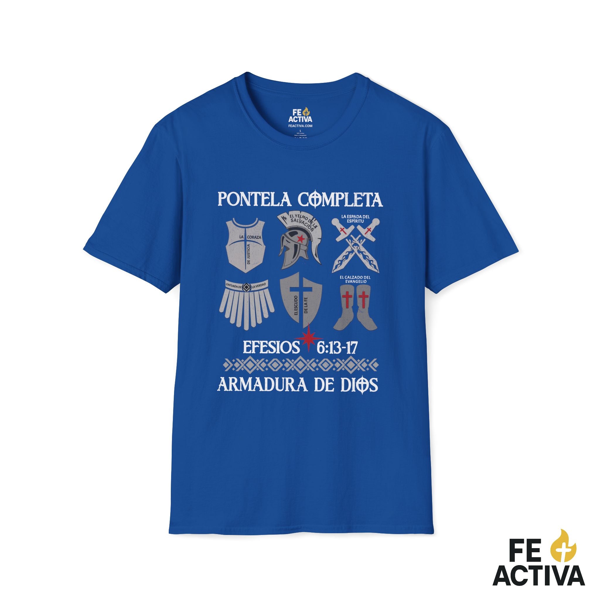 Ponte la Armadura – Efesios 6:11 | Camiseta Cristiana | Fe Activa