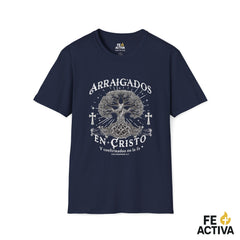 Arraigados en Cristo – Colosenses 2:7 | Camiseta Cristiana | Fe Activa