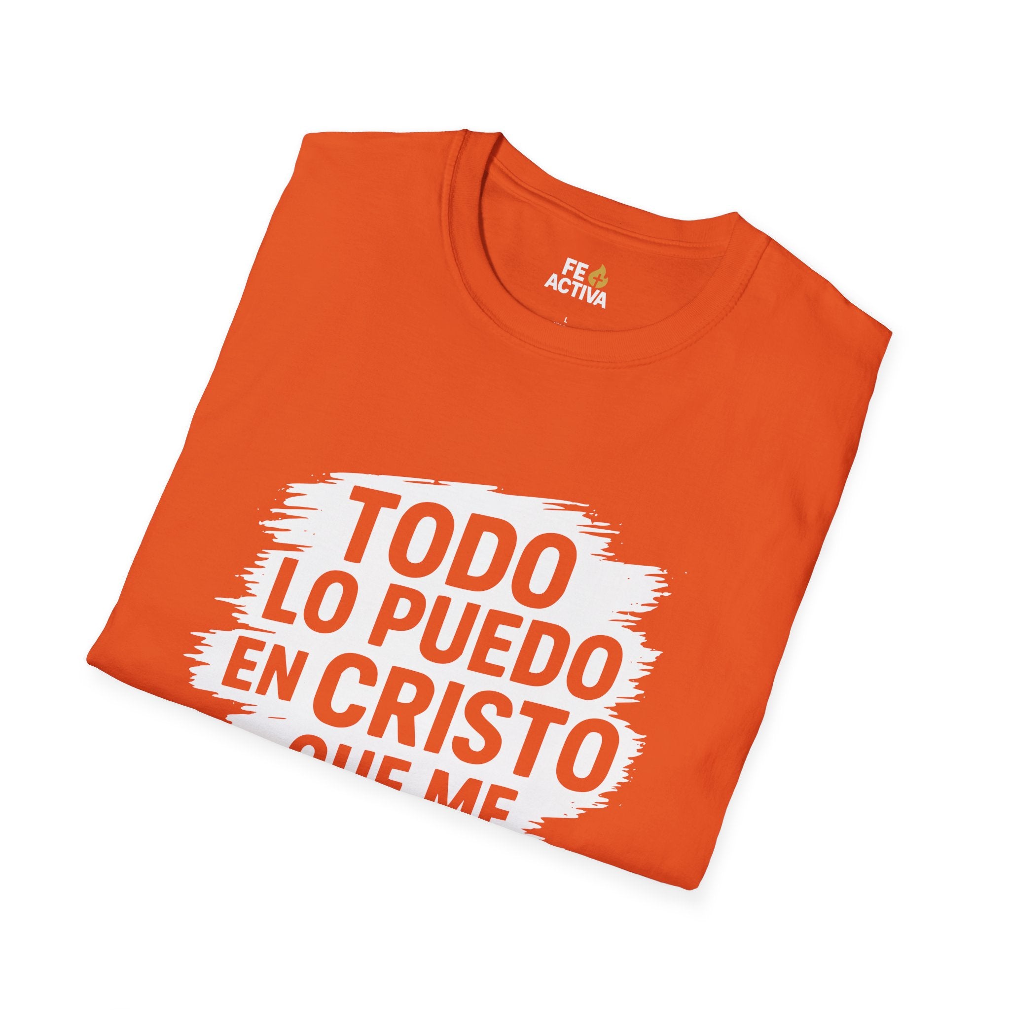 Filipenses 4:16 - Todo lo Puedo | Camiseta Cristiana | Fe Activa