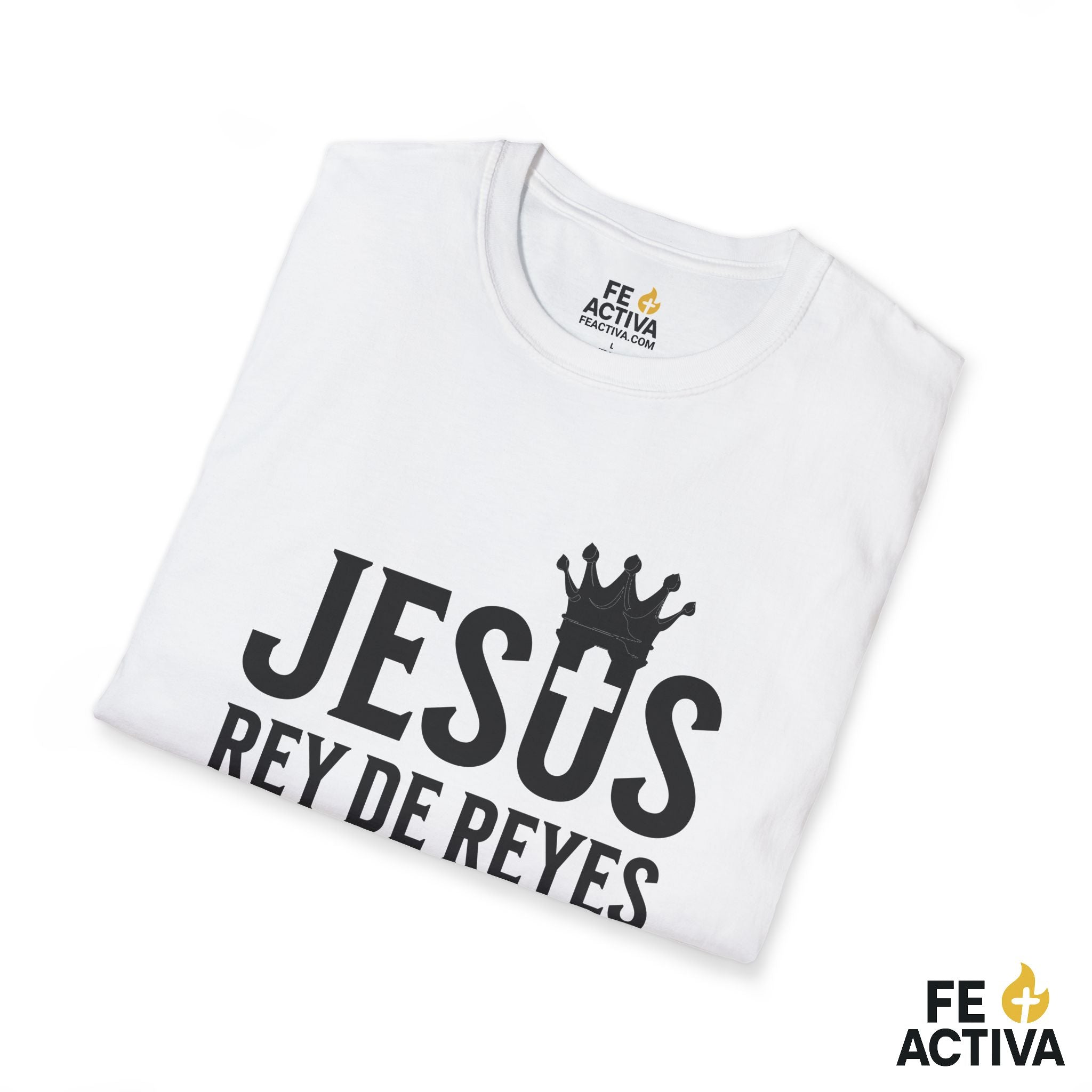 Jesus Rey de Reyes | Apocalipsis 19:16  | Camiseta Cristiana | Fe Activa