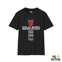 Juan 3:16 - Por que de tal manera amo Dios al Mundo - Diseño 1 | Camiseta Cristiana Unisex